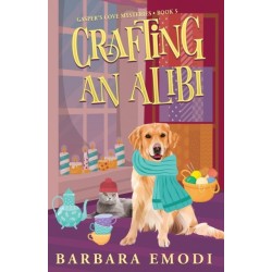 Crafting an Alibi: Gasper's Cove Mysteries Book 5