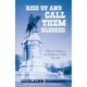 Rise Up and Call Them Blessed: Victorian Tributes to the Confederate Soldier, 1861-1901