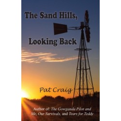The Sand Hills, Looking Back