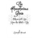 The Phosphorous Grove: Aflame with Love Upon the Witch's Tree