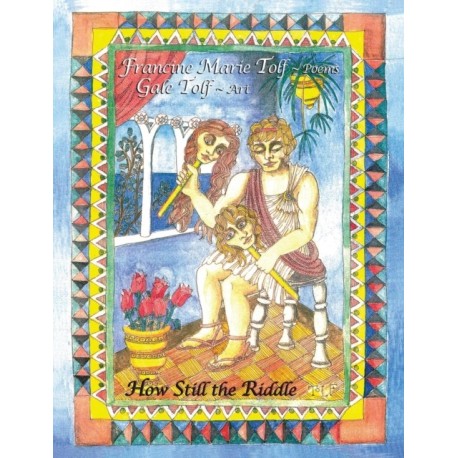 How Still the Riddle