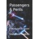 Passengers & Perils: A Novel of the Archonate