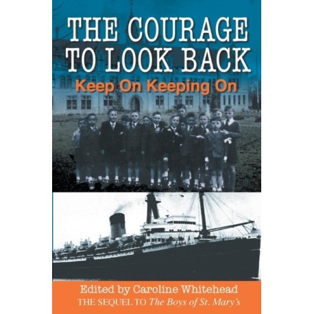 The Courage to Look Back