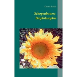 Schopenhauers Biophilosophie