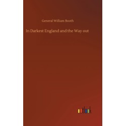 In Darkest England and the Way out