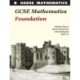 GCSE Mathematics Foundation
