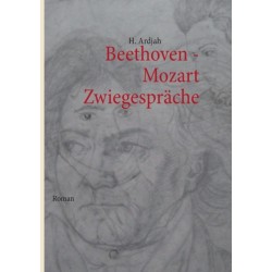 Beethoven - Mozart: Zwiegesprache