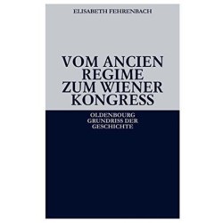 Vom Ancien Regime Zum Wiener Kongreß