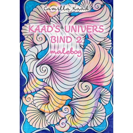 KAAD'S UNIVERS - Bind 2: Malebog