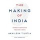 The Making of India: Gamechanging Transitions