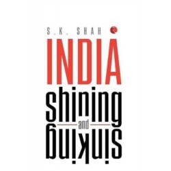 India Shining and Sinking