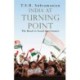 India At Turning Point: The Road to Good Governance