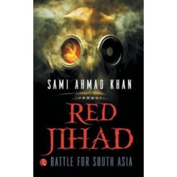 Red Jihad: Battle for South Asia