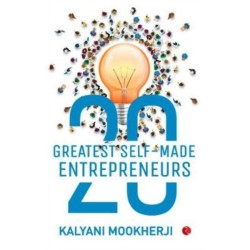20 Greatest Self-Made Entrepreneurs