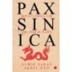 PAX SINICA: Implications for the Indian Dawn