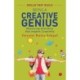 Being a Creative Genius: Mastering Activities that Inspire Creativity