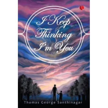 I Keep Thinking I'm You