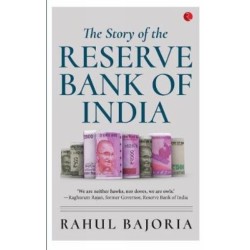 The Story of the Reserve Bank of India