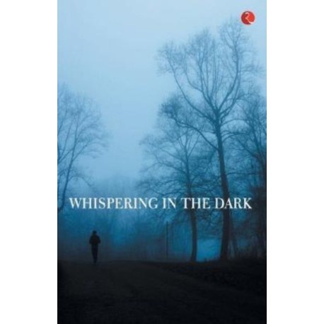Whispering In The Dark