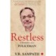 Restless: Chronicles of a Policeman