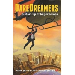 DareDreamers: A Start-up of Superheroes