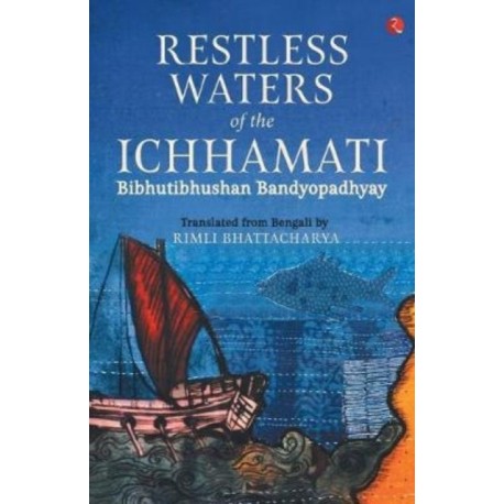 Restless Waters of the Ichhamati