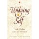 The Undying Self: Vedic Wisdom In The New Millennium