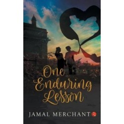 ONE ENDURING LESSON
