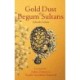 Gold Dust of Begum Sultans