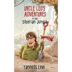 Uncle Leo's Adventures in the Siberian Jungle