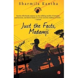 Just the Facts, Madamji