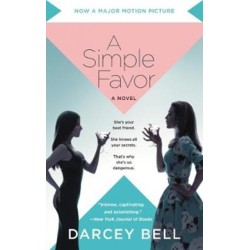 A Simple Favor [Movie Tie-in]: A Novel