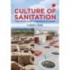Culture of Sanitation: From Indus Valley Civilisation to Sulabh