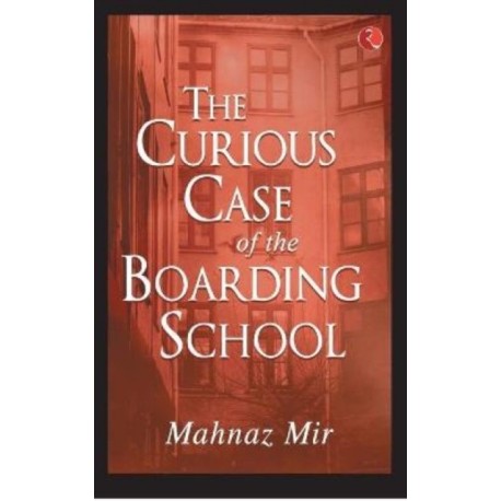 The Curious Case of the Boarding School