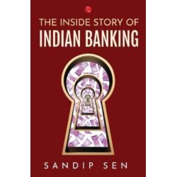 The Inside Story of Indian Banking