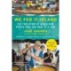 We Fed an Island: The True Story of Rebuilding Puerto Rico, One Meal at a Time
