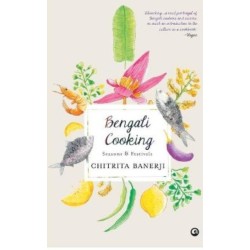 Bengali Cooking: Seasons & Festivals