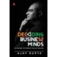 Decoding Business Minds: Unleashing The Power Of Wealth Creation