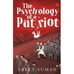 The Psychology of a Patriot