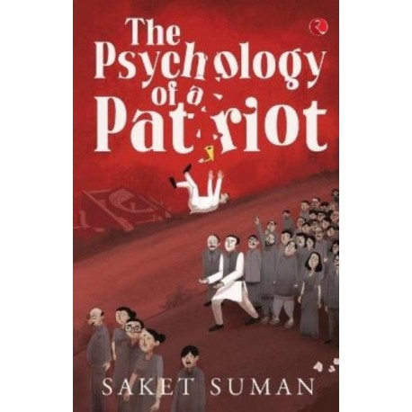 The Psychology of a Patriot