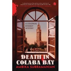 Death in Colaba Bay: A Colonial Bombay Mystery