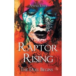 RAPTOR RISING: The Duel Begins