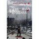 Love and War in Bosnia