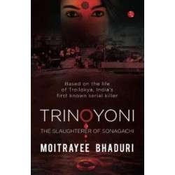 Trinoyoni: The Slaughterer of Sonagachi