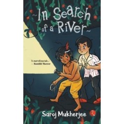 In Search of a River