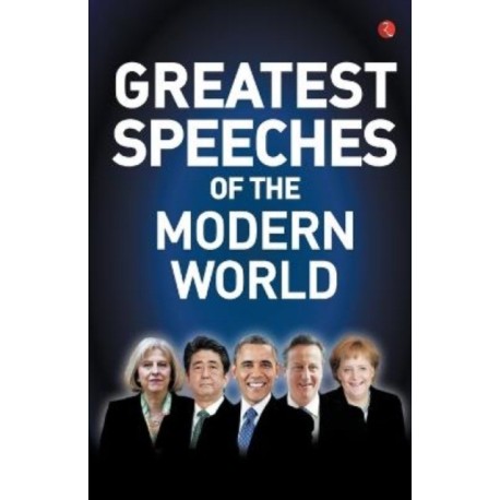 Greatest Speeches of the Modern World