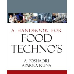 A Handbook for Food Techno's