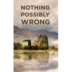 Nothing Can Possibly Go Wrong: A Penny for the Guide