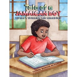 Tale of a Jamaican Boy - Little T Spelling Bee Champion