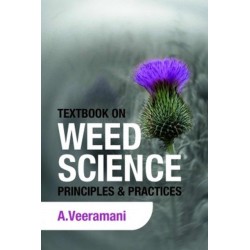 Textbook on Weed Science: Principles and Practices